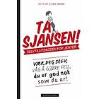 Ta sjansen!; selvtillitskoden for jenter