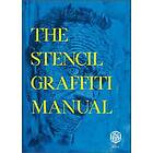 Stencil Graffiti Manual