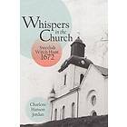 Whispers in the Church