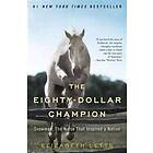 The Eighty-Dollar Champion