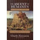 The Ascent of Humanity