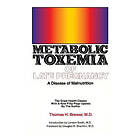 Metabolic Toxemia of Late Pregnancy: A Disease of Malnutrition