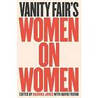 Vanity Fair's Women on Women