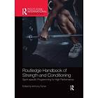 Routledge Handbook of Strength and Conditioning