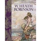 Golden-Age Illustrations of W. Heath Robinson