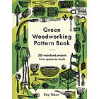 Green Woodworking Pattern Book