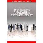 Transactional Analysis in Psychotherapy