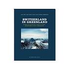 Switzerland in Greenland