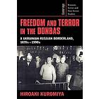 Freedom and Terror in the Donbas