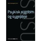 Psykisk sygdom og sygepleje (SSA) (med iBog)