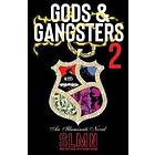 Gods & Gangsters 2