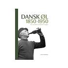 Dansk Øl 1850-1950