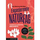 Engasjerende naturfag