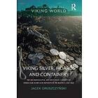 Viking Silver, Hoards and Containers