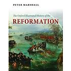 The Oxford Illustrated History of the Reformation