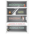 Moonwalk med Einstein