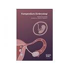Kompendium i Embryologi
