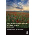 Social Work Practice for Promoting Health and Wellbeing