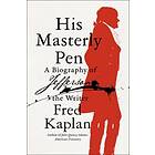 His Masterly Pen