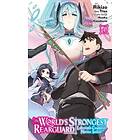 The World's Strongest Rearguard: Labyrinth Country's Novice Seeker, Vol. 4 (manga)