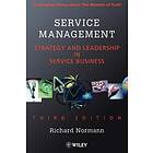 Service Management – Strategy & Leadership in Service Business 3e