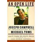 An Open Life: Joseph Campbell in Conversation with Michael Toms