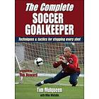 The Complete Soccer Goalkeeper