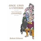Once Upon a Universe
