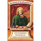 Erik Pontoppidan Sandhed til Gudfrygtighed