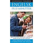 Engelsk på 15 minutter