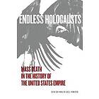 Endless Holocausts