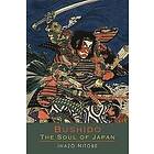 Bushido the Soul of Japan