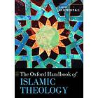 The Oxford Handbook of Islamic Theology