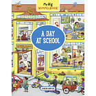 My Big Wimmelbook: A Day at School