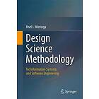 Design Science Methodology for Information Systems and Software Engineering