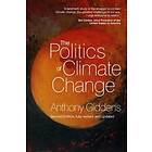 The Politics of Climate Change 2e