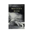 Med egen hånd