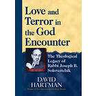 Love and Terror in the God Encounter