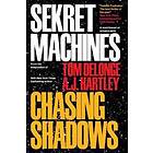 Sekret Machines Book 1: Chasing Shadows