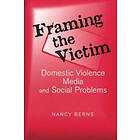 Nancy Berns: Framing the Victim