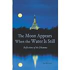 Ian McCrorie, Andre Martel: Moon Appears When the Water Is Still