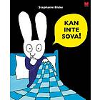 Stephanie Blake: Kan inte sova!