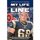 Ryan O'Callaghan, Cyd Zeigler: My Life On The Line