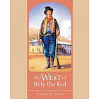 Frederick W Nolan: The West of Billy the Kid