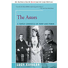 Lucy Kavaler: The Astors