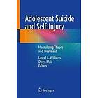 Laurel L Williams, Owen Muir: Adolescent Suicide and Self-Injury