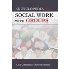 Alex Gitterman, Robert Salmon: Encyclopedia of Social Work with Groups