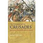 Dr Burnam W Reynolds: The Prehistory of the Crusades