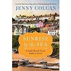 Jenny Colgan: Sunrise By The Sea