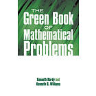 Kenneth Hardy: The Green Book of Mathematical Problems